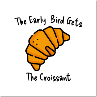 Croissant French Art Early Bird Morning Kawaii Sweet Posters and Art